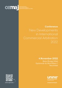 New Developments in International Commercial Arbitration 2022 