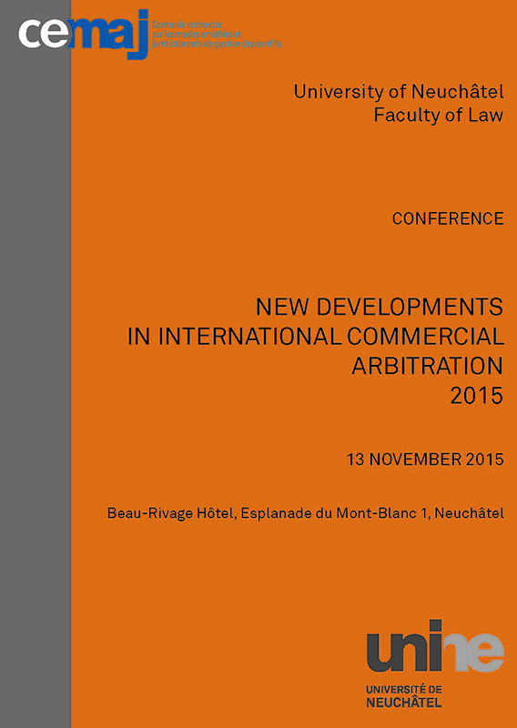 New Developments in International Commercial Arbitration 