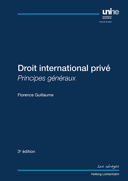 Droit international privé - Principes généraux - 3e édition