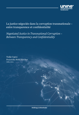 La justice négociée dans la corruption transnationale – Negotiated justice in transnational corruption