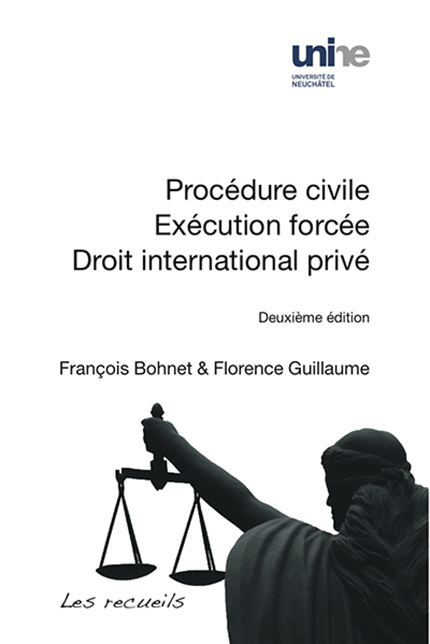Procédure civile, Exécution forcée, Droit international privé - 2e édition