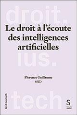 Le droit à l’écoute des intelligences artificielles